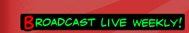 Our radio show, broadcast live weekly!